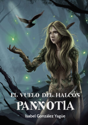 EL VUELO DEL HALCÓN. PANNOTIA