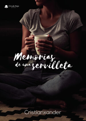 MEMORIAS DE UNA SERVILLETA