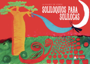 SOLILOQUIOS PARA SOLILOCAS