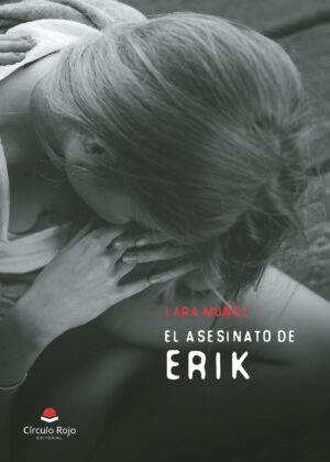 EL ASESINATO DE ERIK
