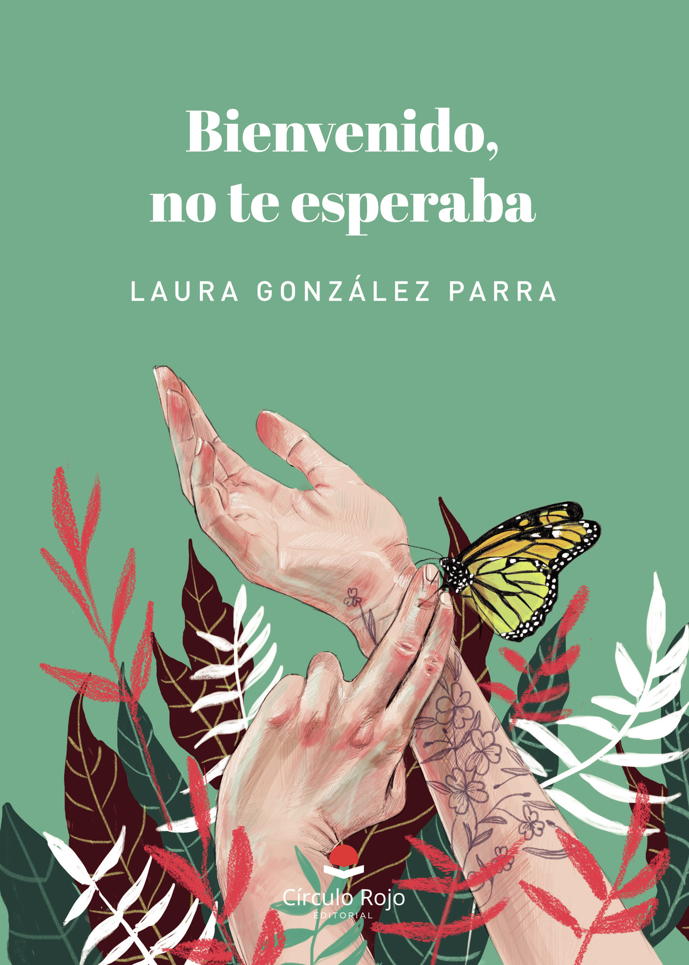 BIENVENIDO, NO TE ESPERABA