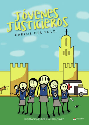 JÓVENES JUSTICIEROS