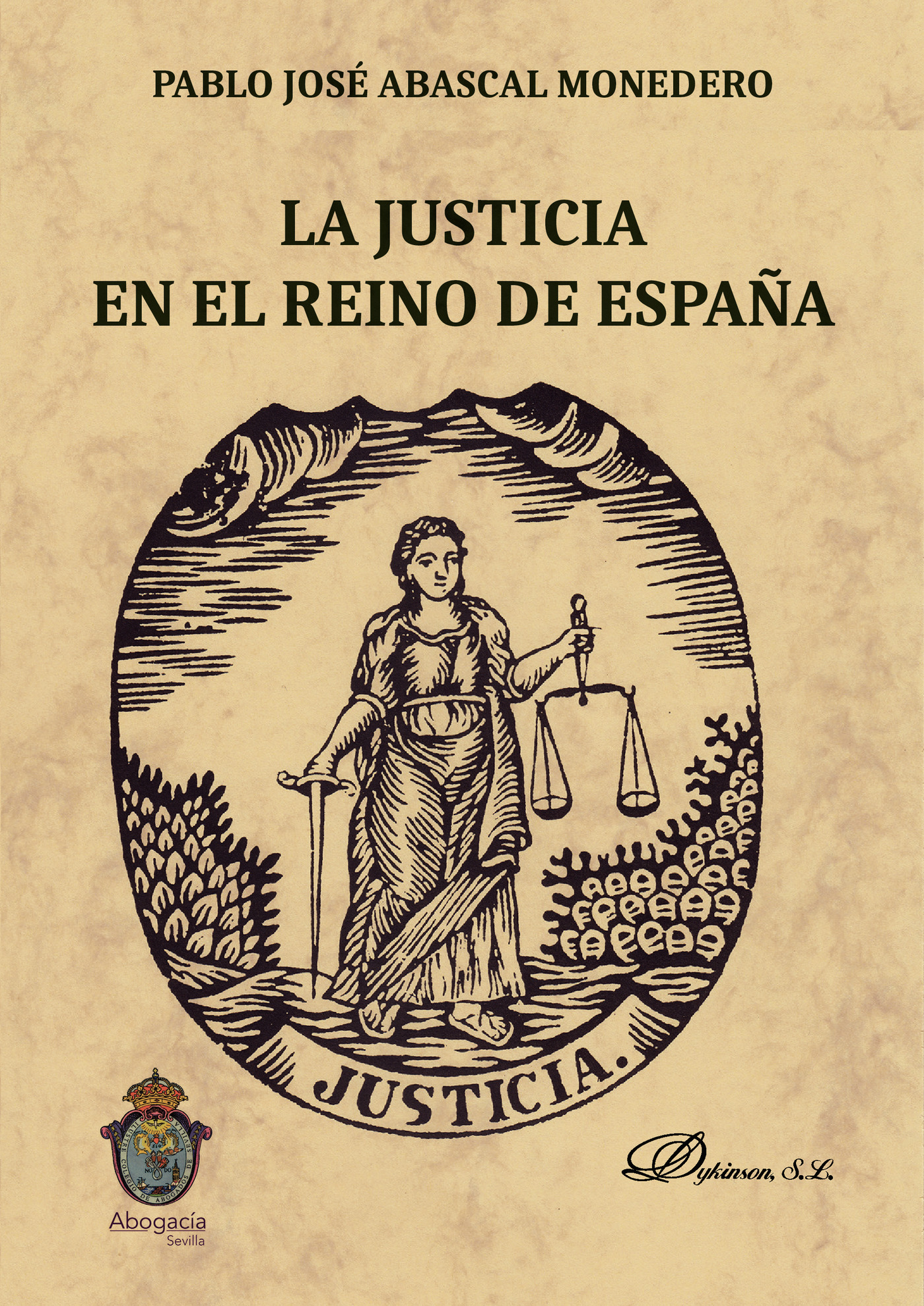 LA JUSTICIA EN EL REINO DE ESPAÑA.