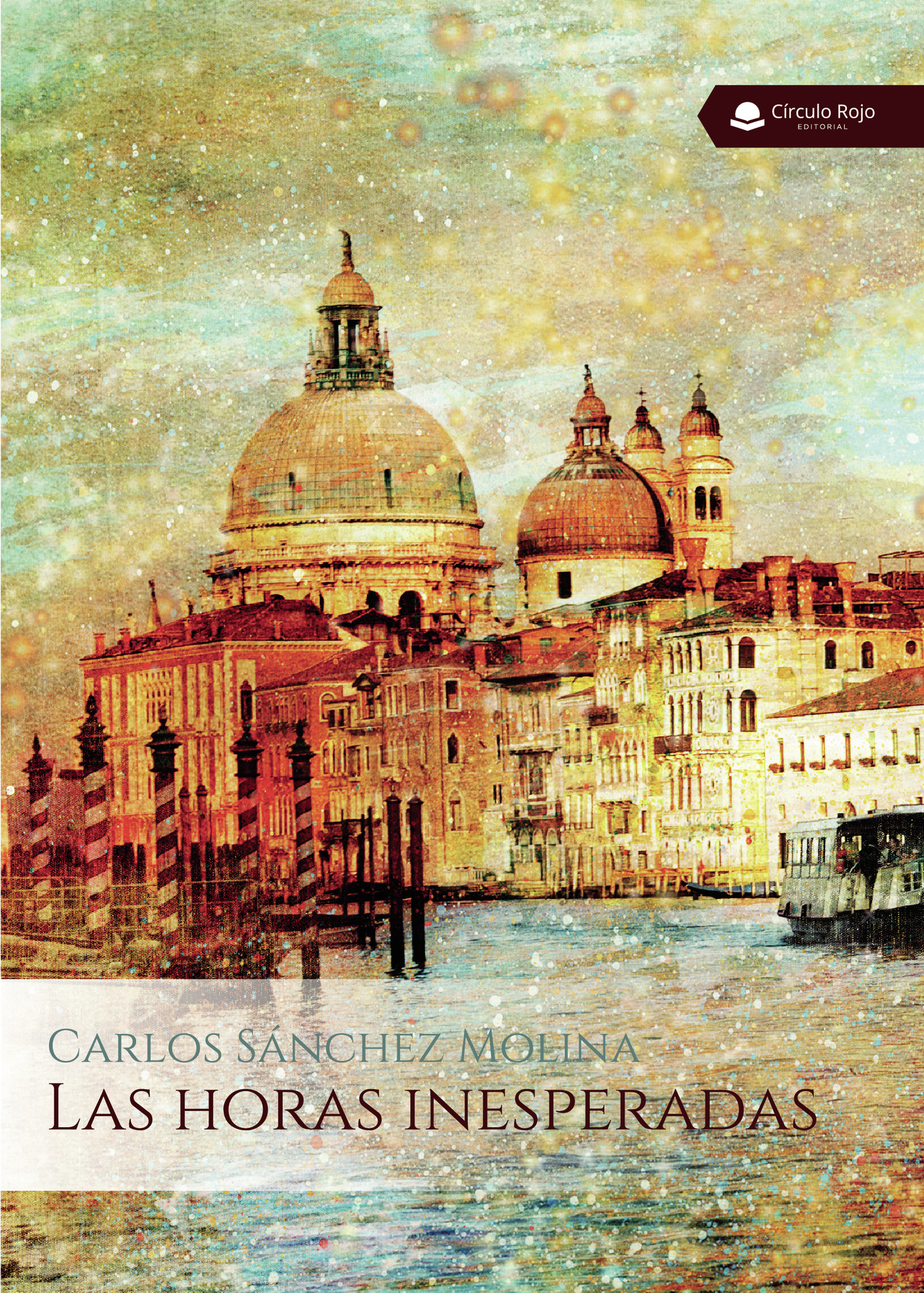 LAS HORAS INESPERADAS