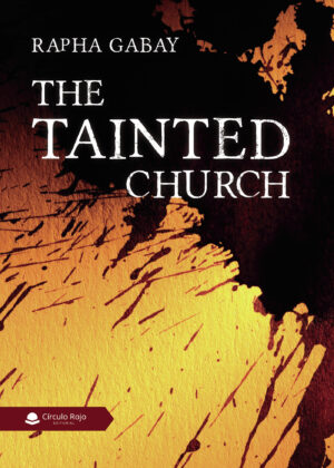 THE TAINTED CHURCH