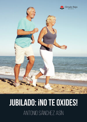 JUBILADO: ¿NO TE OXIDES!