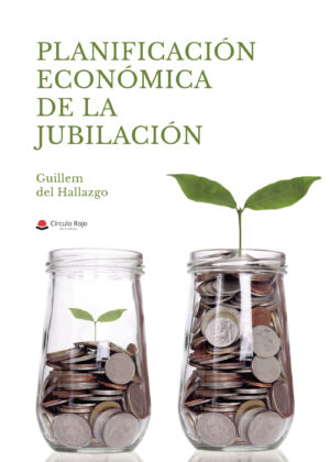 PLANIFICACIÓN  ECONÓMICA DE LA JUBILACIÓN