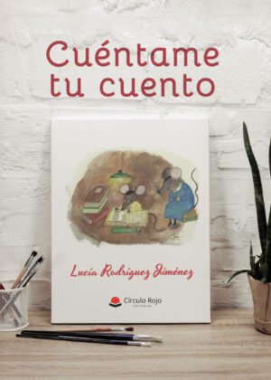 CUÉNTAME TÚ CUENTO