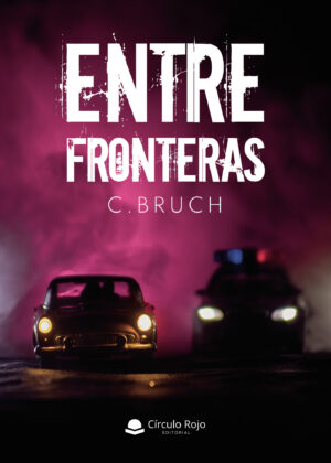 ENTRE FRONTERAS DE BRUCH