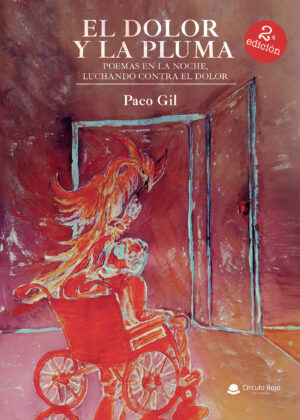 EL DOLOR Y LA PLUMA