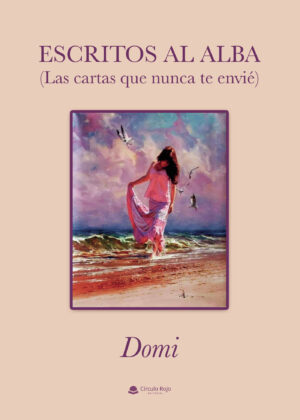 ESCRITOS AL ALBA