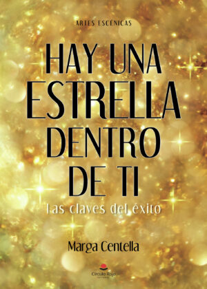 HAY UNA ESTRELLA DENTRO DE TI