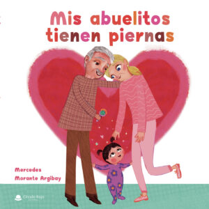 MIS ABUELITOS TIENEN PIERNAS