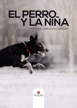 EL PERRO Y LA NIÑA