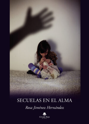 SECUELAS EN EL ALMA