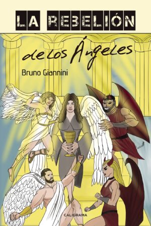 LA REBELIÓN DE LOS ÁNGELES