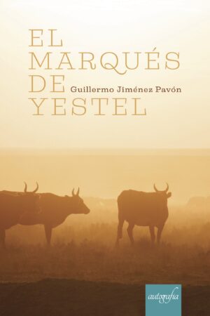 EL MARQUÉS DE YESTEL