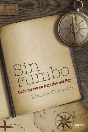 SIN RUMBO