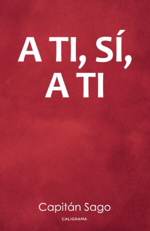 A TI, SÍ, A TI