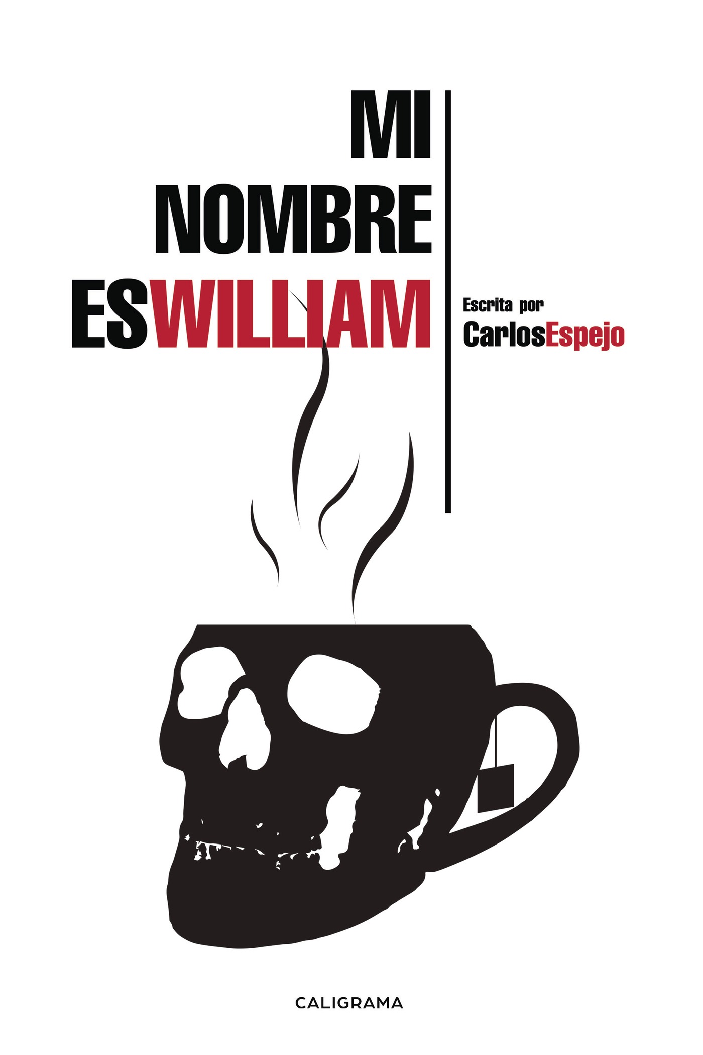 MI NOMBRE ES WILLIAM