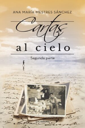 CARTAS AL CIELO II