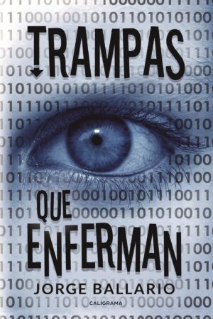 TRAMPAS QUE ENFERMAN