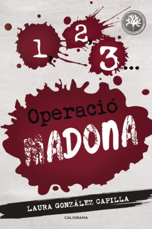 1, 2, 3... OPERACIÓ MADONA