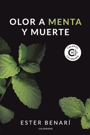OLOR A MENTA Y MUERTE