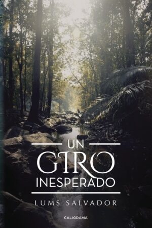 UN GIRO INESPERADO