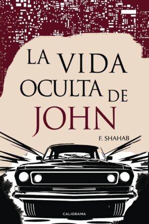 LA VIDA OCULTA DE JOHN