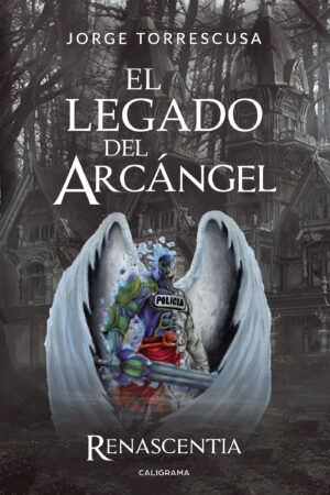 EL LEGADO DEL ARCÁNGEL