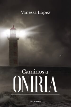 CAMINOS A ONIRIA