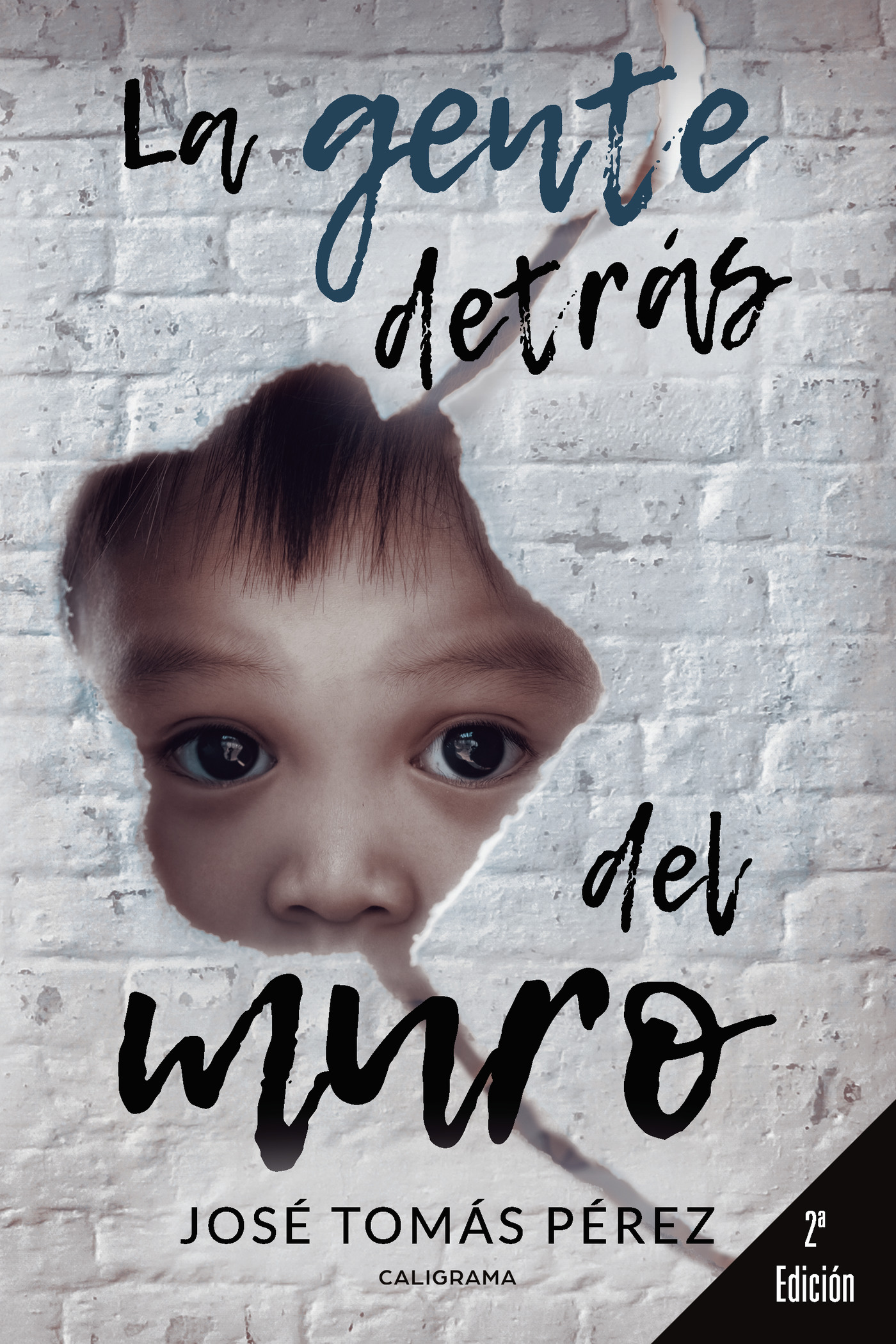 LA GENTE DETRÁS DEL MURO