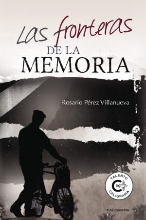 LAS FRONTERAS DE LA MEMORIA
