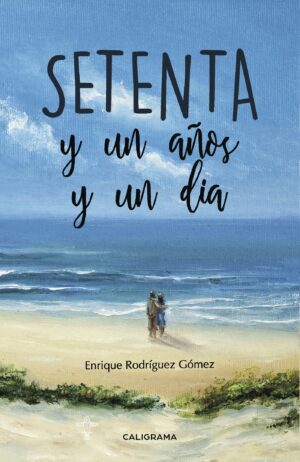 SETENTA Y UN AÑOS Y UN DÍA