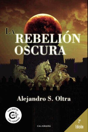 LA REBELIÓN OSCURA