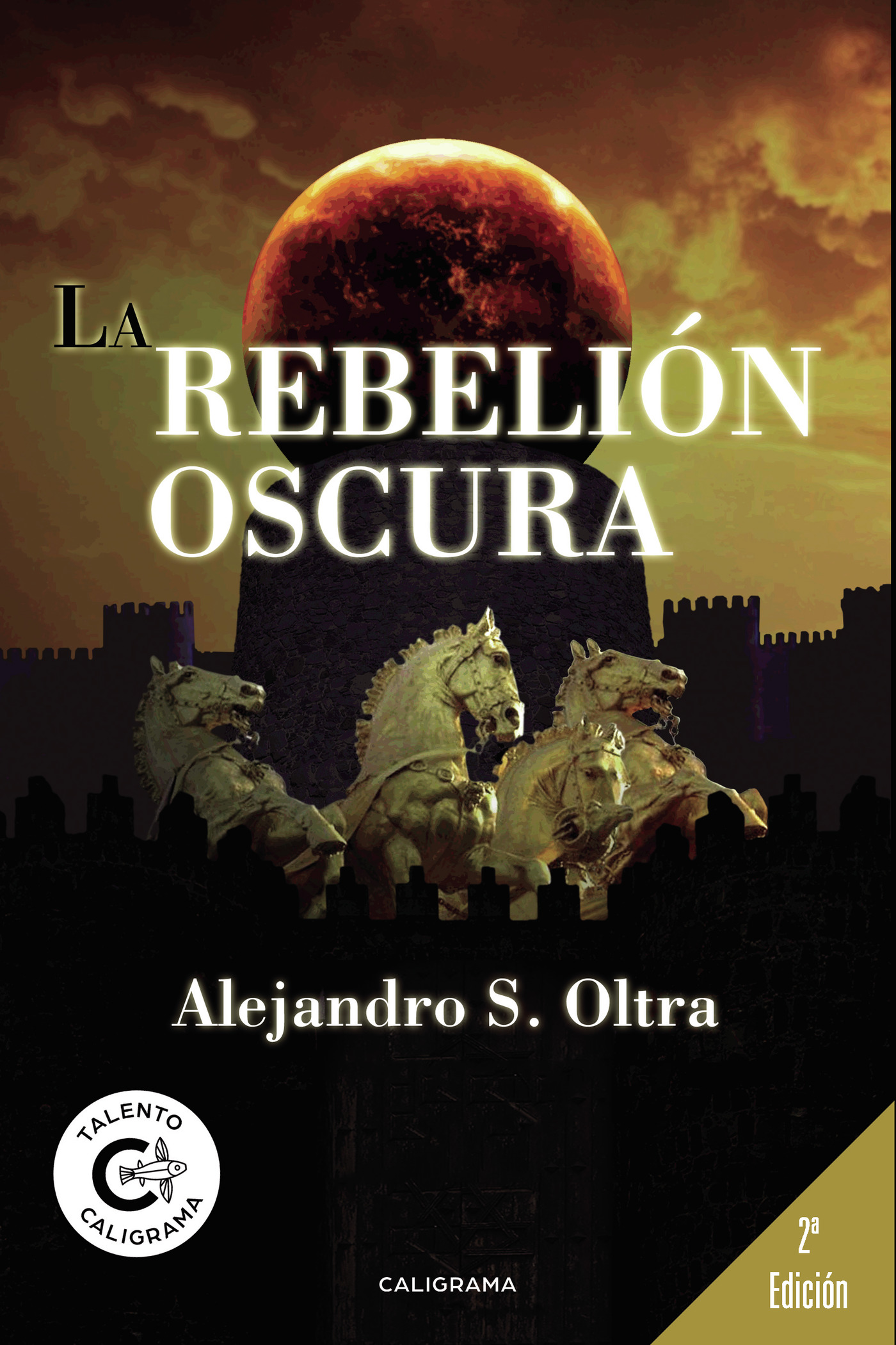 LA REBELIÓN OSCURA
