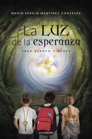 LA LUZ DE LA ESPERANZA