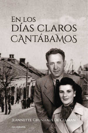 EN LOS DÍAS CLAROS CANTÁBAMOS