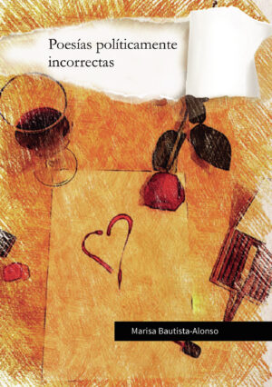 POESÍAS POLÍTICAMENTE INCORRECTAS