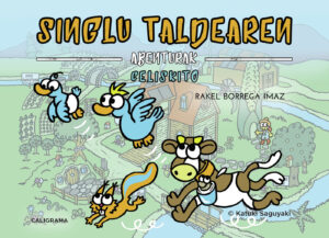 SINGLU TALDEAREN ABENTURAK - CELISKITO