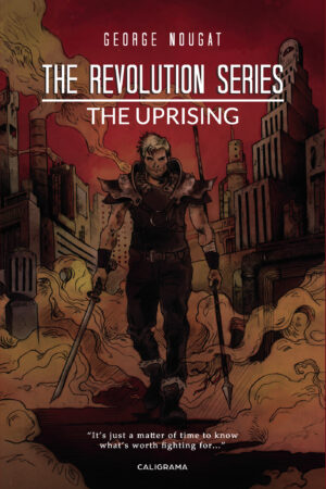 THE REVOLUTION SERIES THE UPRISING
