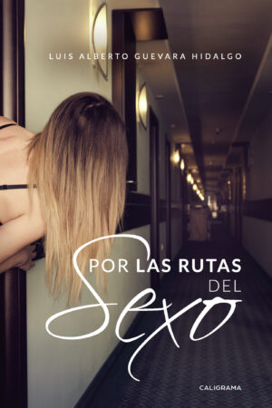 POR LAS RUTAS DEL SEXO