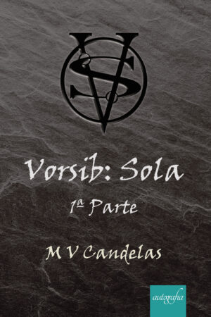 VORSIB: SOLA 1ª PARTE