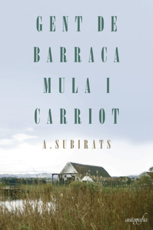 GENT DE BARRACA MULA I CARRIOT