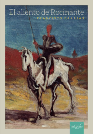 EL ALIENTO DE ROCINANTE