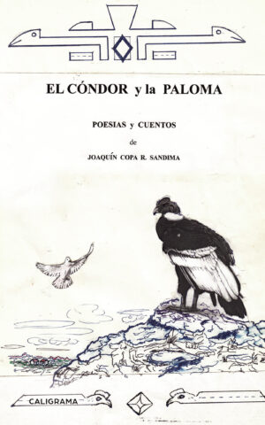 EL CÓNDOR Y LA PALOMA
