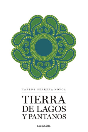 TIERRA DE LAGOS Y PANTANOS