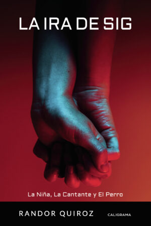 LA IRA DE SIG