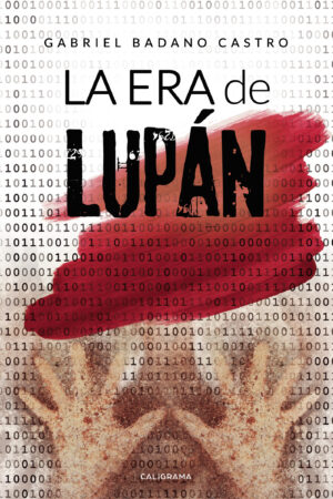 LA ERA DE LUPÁN